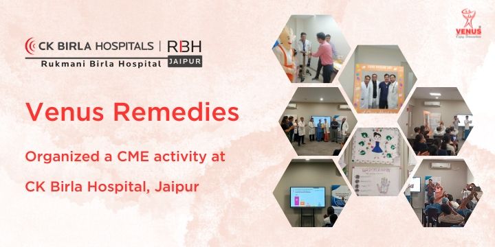 Venus Conducts Hospital CME Activity on World Hand Hygiene Day
