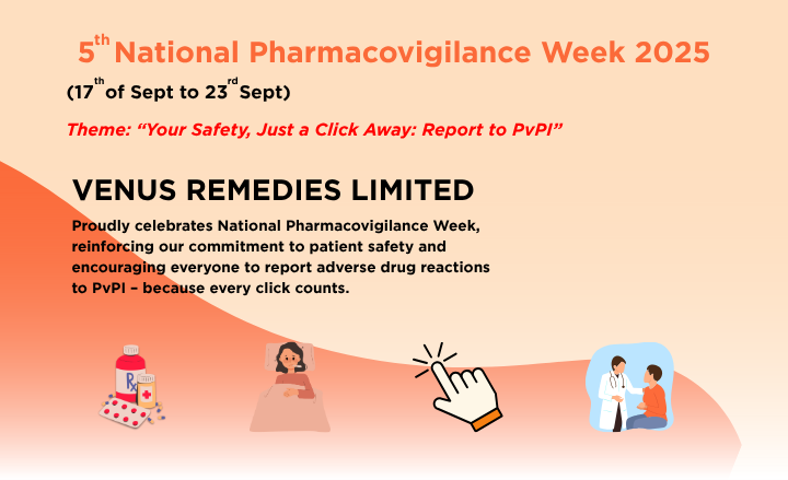 Venus Remedies Celebrates National Pharmacovigilance Week