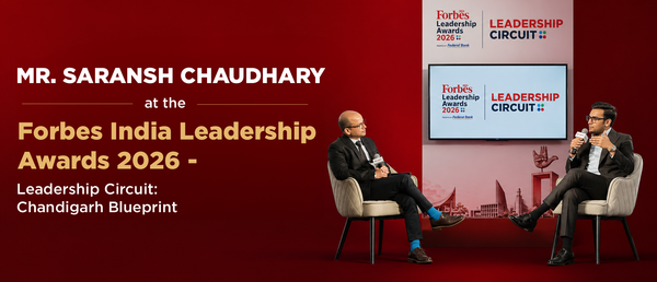 Mr Saransh Chaudhary Joins Forbes India’s Chandigarh Blueprint